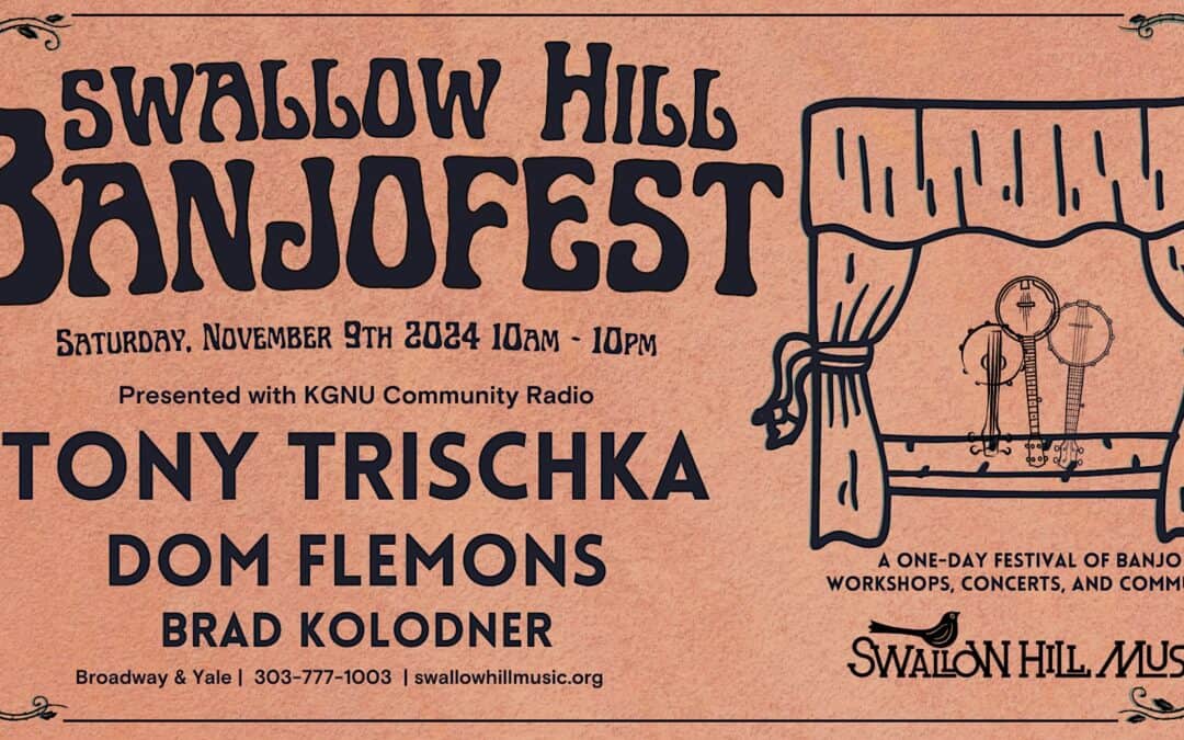 Swallow Hill BanjoFest featuring Tony Trischka, Dom Flemons, and Brad Kolodner takes place November 9