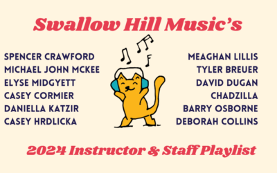 2024 Playlist: Music by Swallow Hill Music Instructors and Staffers